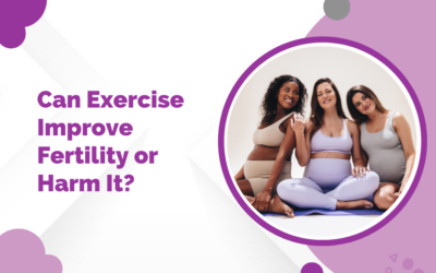 Can Exercise Improve Fertility or Harm It?