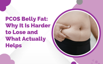 PCOS Belly Fat: Why It Is Harder to Lose and What Actually Helps?