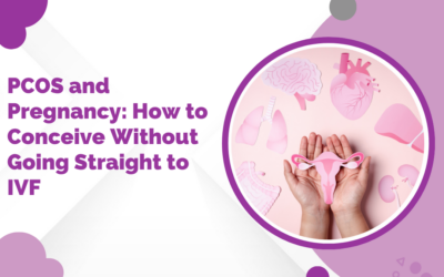 PCOS and Pregnancy: How to Conceive Without Going Straight to IVF?