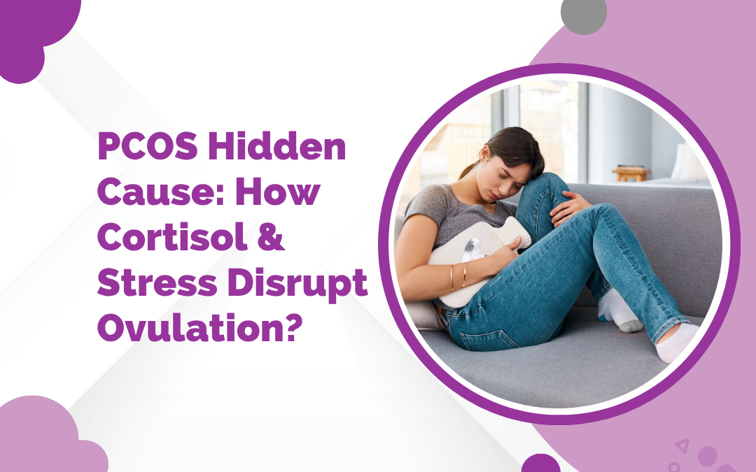 PCOS Hidden Causes